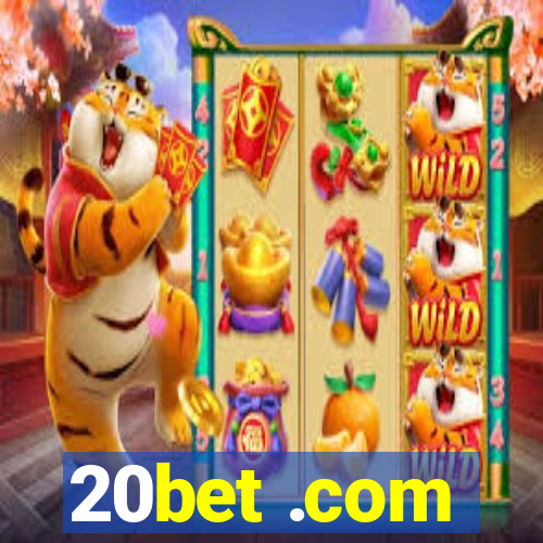 20bet .com